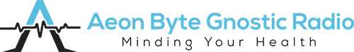 Aeon Byte Gnostic Radio